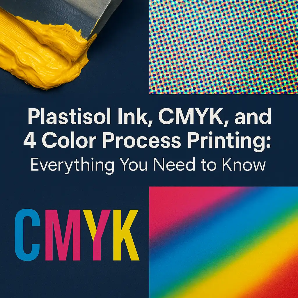 Plastisol Ink, CMYK, and 4 Color Process Printing Everything You Need to Know